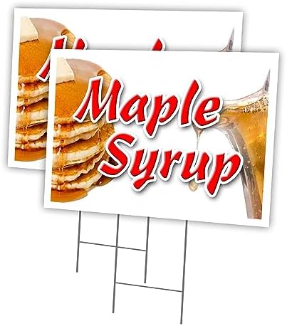 Maple Syrup 2 Pack of 12" x 16" Yard Sign & Stake | Advertise Your Business | Stake Included Image On Front Only | Made in The USA