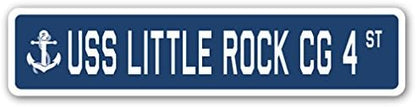 USS Little Rock CG 4 Street Sign us Navy Ship Veteran Sailor Gift