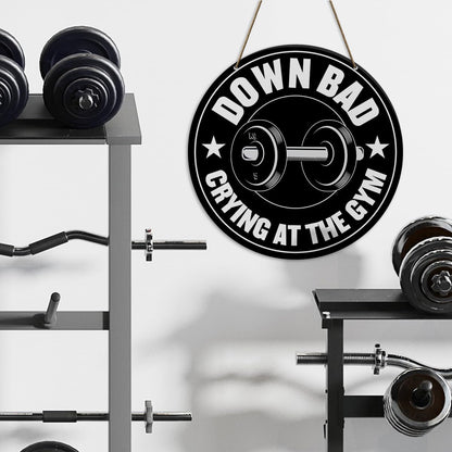 Gym Sign Decor, Home Gym Sign, Workout Room Fitness Room Decor Gym Sign Decoration, Gym Gift for Trainer Exercise Lover, Down Bad Crying at The Gym