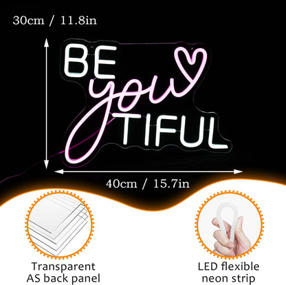 Be Your Tiful Neon Sign Dimmable Letter Neon Signs White Pink Wall Decorative Lights Powered USB with Switch for Bedroom Kid Room Shop Apartment Birthday Party Wedding （15.7’’X11.8’’）