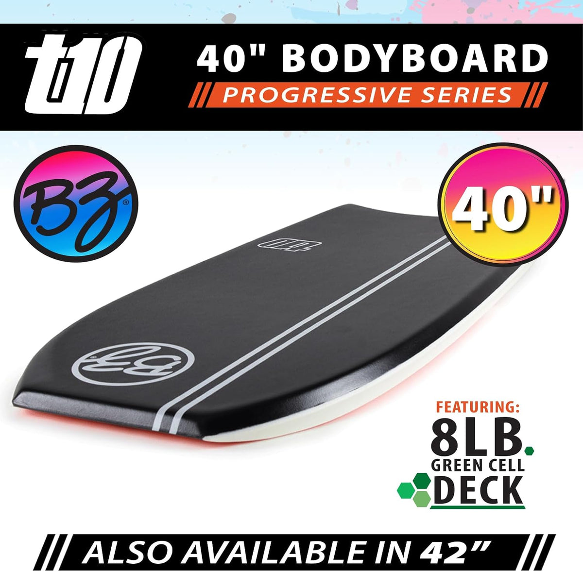 BZ BodyBoards - T-10 Progressive Series Bodyboard - HDPE Slick - Crescent Tail - PHUZION Core - 8lb Deck