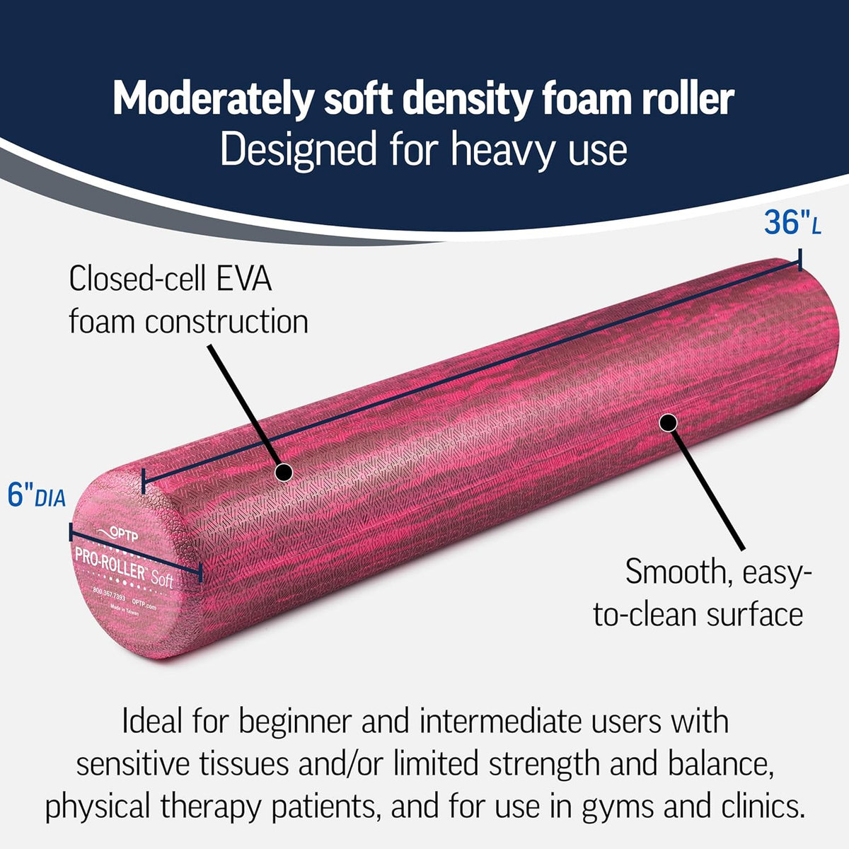 OPTP PRO-Roller Soft Density Foam Roller – Low Density Soft Foam Roller for Physical Therapy, Pilates, Yoga Foam Roll Exercises, and Muscle Recovery - Pink 36" x 6"