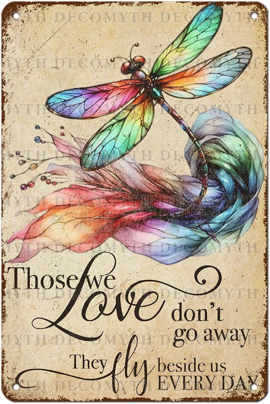 Vintage Tin Sign Those We Love Don't Go Away They Fly Belive Us Every Day Tin Sign for Home Farm Outdoor Bathroom Restaurant Cafes Bars Club Kitchen Garage Art Wall Decor 12 * 8inch
