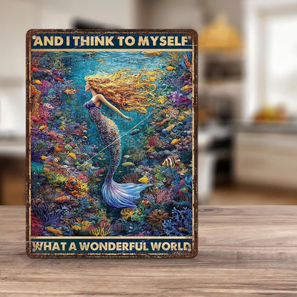 Retro Mermaid Tin Sign And I Think to Myself What a Wonderful World Vintage Metal Poster Funny Wall Art Toilet Bathroom Man Cave Bar Cafe Indoor Room Garage 12 * 16inch